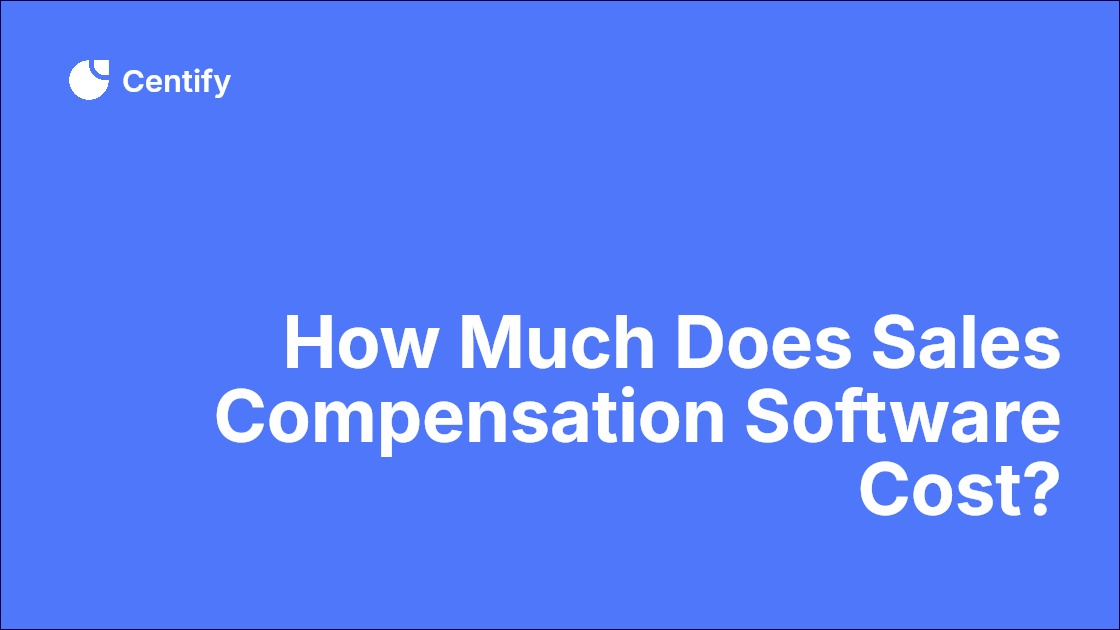 How Much Does Sales Compensation Software Cost in 2026?