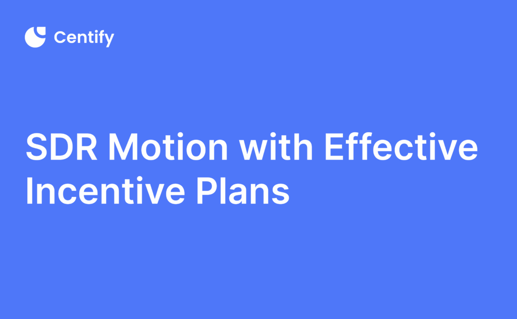 SDR Motion with Effective Incentive Plans
